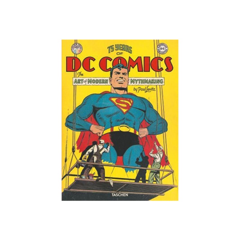 75 Years of DC Comics. The Art of Modern